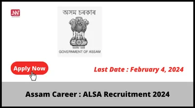 assam career   alsa recruitment 2024