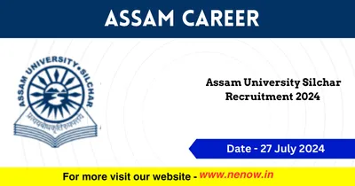 assam career   assam university silchar recruitment 2024