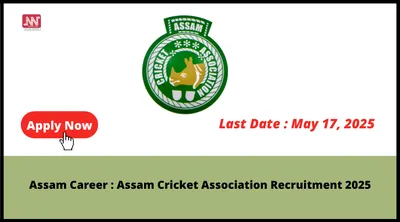 assam career   assam cricket association recruitment 2025