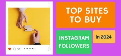 top sites to buy instagram followers in 2024