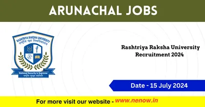 arunachal jobs   rashtriya raksha university recruitment 2024