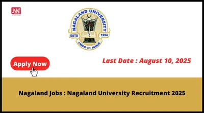 nagaland jobs   nagaland university recruitment 2025