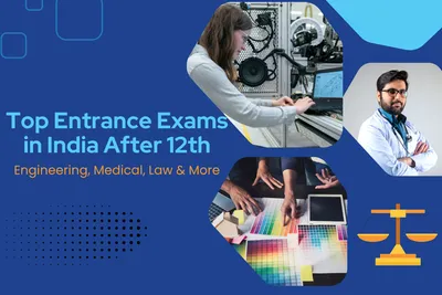 top entrance exams in india after 12th – engineering  medical  law  amp  more