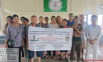 nagaland university research team on field study of tribal perceptions on climate change