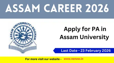 assam career 2026   apply for pa in assam university