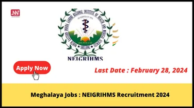 meghalaya jobs   neigrihms  recruitment 2024