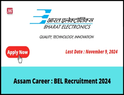 assam career   bel recruitment 2024