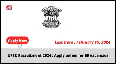 upsc recruitment 2024   apply online for 69 vacancies