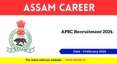 assam career   apsc recruitment 2024