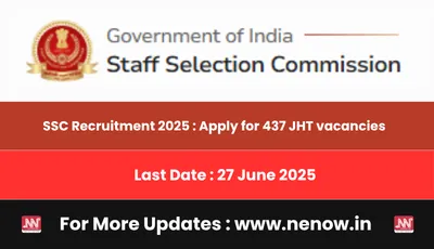 ssc recruitment 2025   apply for 437 jht vacancies