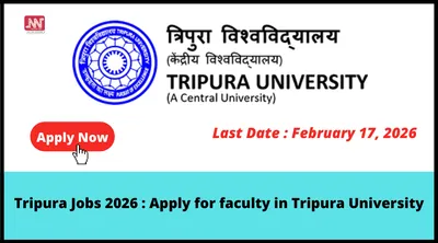 tripura jobs 2026   apply for faculty in tripura university