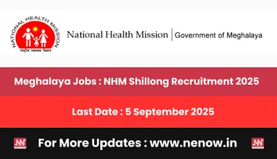 meghalaya jobs   nhm shillong recruitment 2025