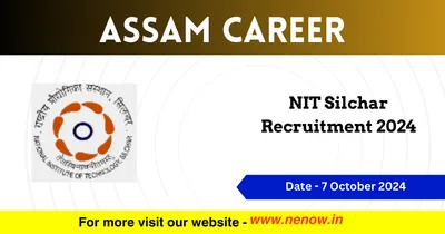 assam career   nit silchar recruitment 2024