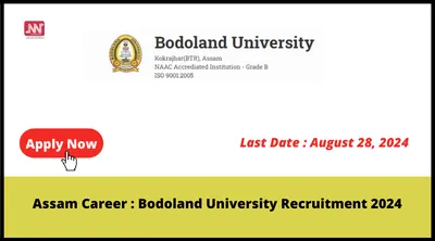 assam career   bodoland university recruitment 2024