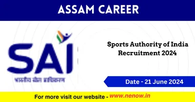 assam career   sports authority of india recruitment 2024