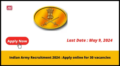 indian army recruitment 2024   apply online for 30 vacancies