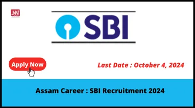 assam career   sbi recruitment 2024