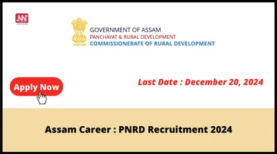 assam career   pnrd recruitment 2024