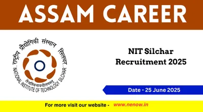 assam career   nit silchar recruitment 2025