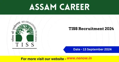 assam career   tiss recruitment 2024