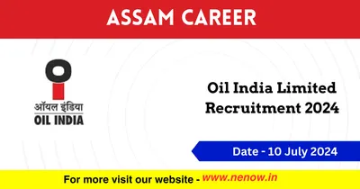 assam career   oil india limited recruitment 2024