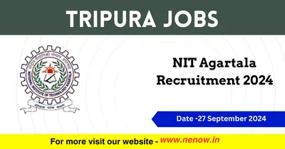 tripura jobs   nit agartala recruitment 2024