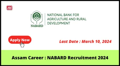 assam career   nabard recruitment 2024