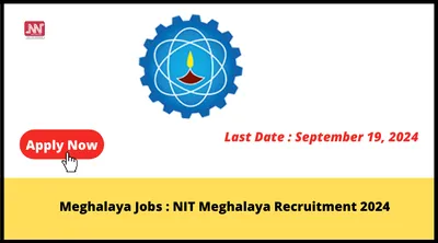 meghalaya jobs   nit meghalaya recruitment 2024