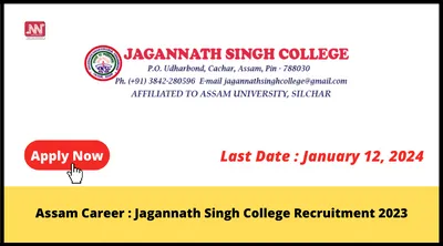 assam career   jagannath singh college recruitment 2023