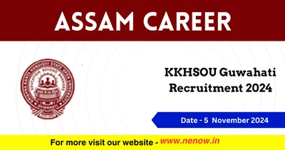 assam career   kkhsou guwahati  recruitment 2024