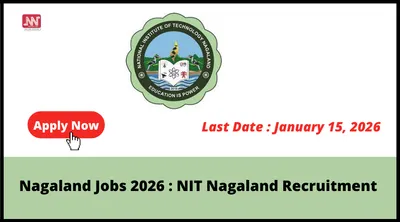 nagaland jobs 2026   nit nagaland recruitment