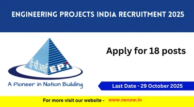 engineering projects india recruitment 2025   apply for 18 posts