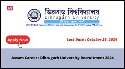 assam career   dibrugarh university recruitment 2024