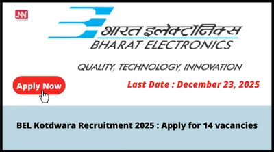 bel kotdwara recruitment 2025   apply for 14 vacancies
