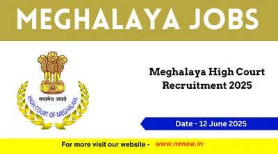 meghalaya jobs   meghalaya high court recruitment 2025