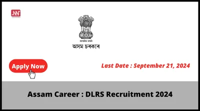 assam career   dlrs recruitment 2024