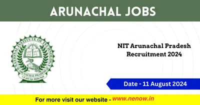 arunachal jobs   nit arunachal pradesh recruitment 2024