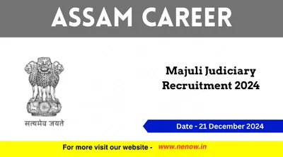 assam career   majuli judiciary recruitment 2024