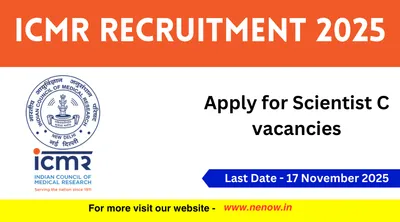 icmr recruitment 2025   apply for scientist c vacancies