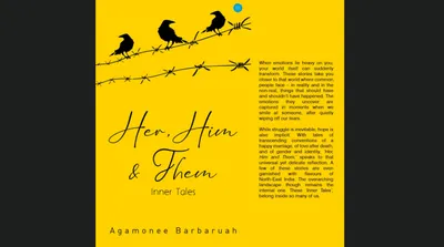 assam  a captivating exploration of human condition  a review of  her  him and them… 