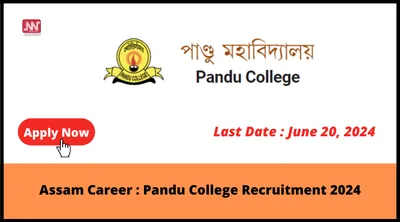 assam career   pandu college recruitment 2024