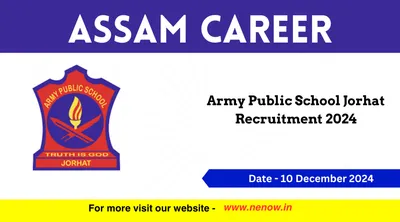 assam career   army public school jorhat recruitment 2024