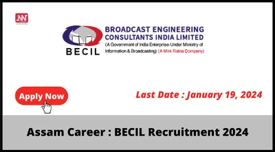 assam career   becil recruitment 2024