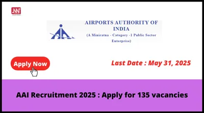 aai recruitment 2025   apply for 135 vacancies