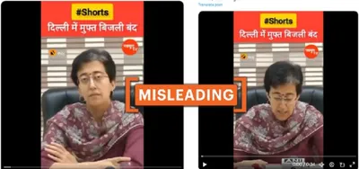 fact check  misleading video claims delhi minister atishi announced power subsidy cancellation