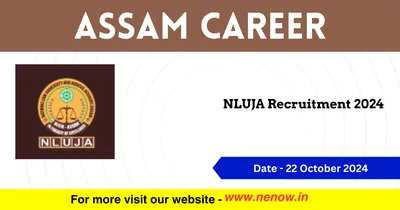 assam career   nluja recruitment 2024