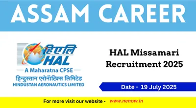 assam career   hal missamari recruitment 2025