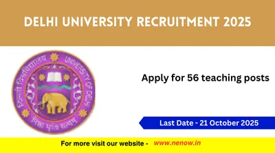 delhi university recruitment 2025   apply for 56 teaching posts