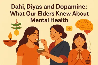 dahi  diyas and dopamine  how traditional rituals support mental health and mindfulness