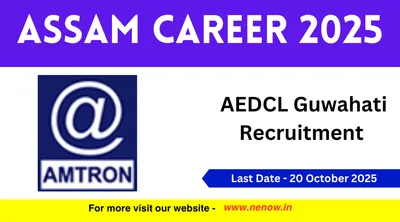 assam career 2025   aedcl guwahati recruitment